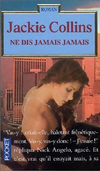 Livrenpoche : Ne dis jamais jamais - Jackie Collins - Livre