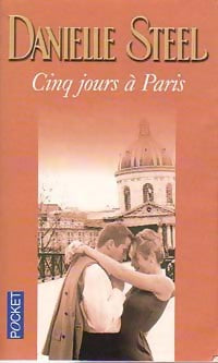 Livrenpoche : Cinq jours à Paris - Danielle Steel - Livre