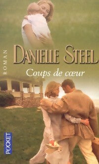 Livrenpoche : Coups de coeur - Danielle Steel - Livre