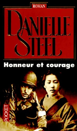 Livrenpoche : Honneur et courage - Danielle Steel - Livre