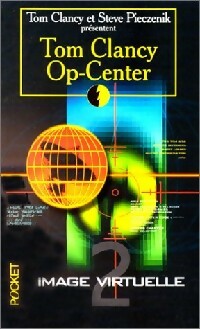 Livrenpoche : OP-Center Tome II : Image virtuelle - Tom Clancy, Steve Pieczenick - Livre