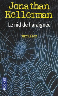 Livrenpoche : Le nid de l'araignée - Jonathan Kellerman - Livre