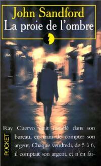Livrenpoche : La proie de l'ombre - John Sandford - Livre