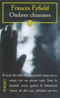 Livrenpoche : Ombres chinoises - Frances Fyfield - Livre