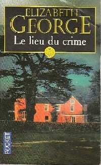 Livrenpoche : Le lieu du crime - Elizabeth George - Livre
