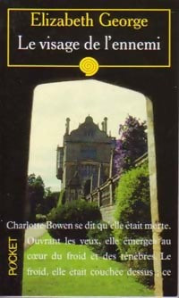 Livrenpoche : Le visage de l'ennemi - Elizabeth George - Livre