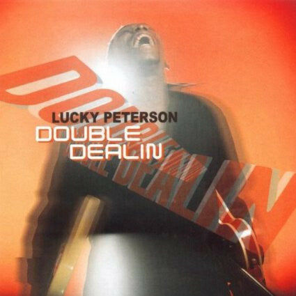 Livrenpoche : Lucky Peterson - Double Dealin' - Lucky Peterson - CD