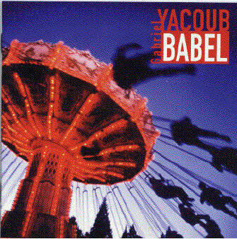 Livrenpoche : Gabriel Yacoub - Babel - Gabriel Yacoub - CD