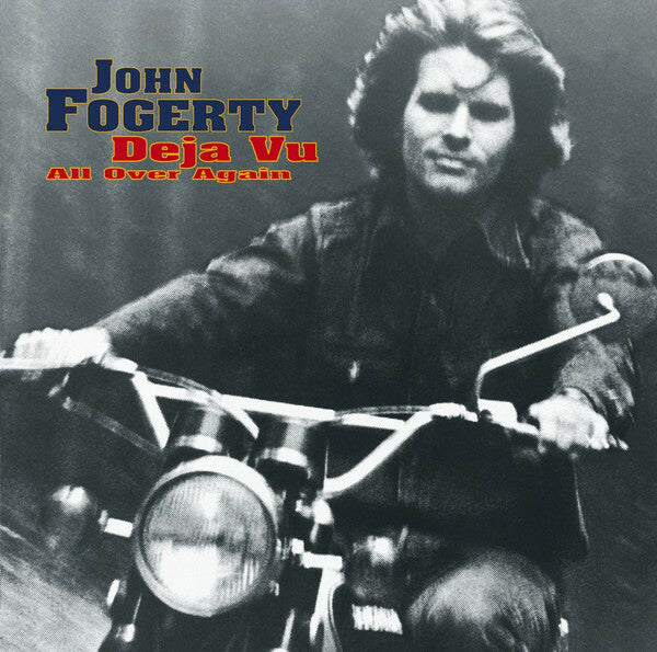 Livrenpoche : John Fogerty - deja vu all over again - John Fogerty - CD