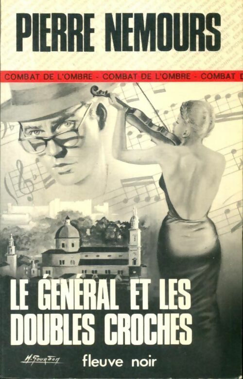Livrenpoche : Le général et les doubles croches - Pierre Nemours - Livre