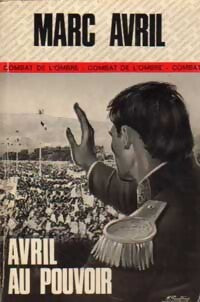 Livrenpoche : Avril au pouvoir - Marc Avril - Livre