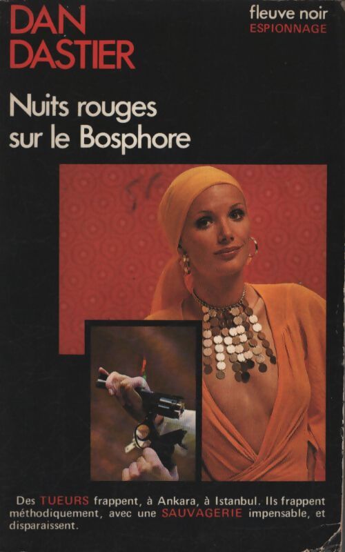 Nuits rouges sur le Bosphore - Dan Dastier - Livre