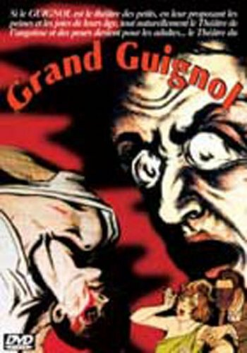 Livrenpoche : Grand Guignol - Pierre B. Reinhard - DVD