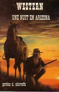 Livrenpoche : Une nuit en Arizona - Gordon D. Shirreffs - Livre