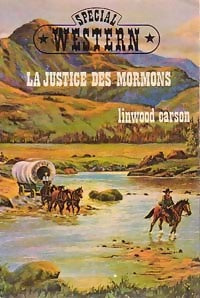 Livrenpoche : La justice des mormons - Linwood Carson - Livre