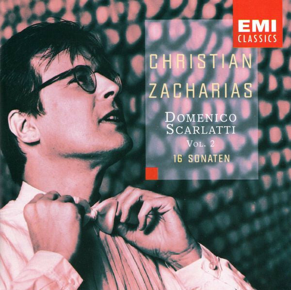 Livrenpoche : Christian Zacharias - Domenico Scarlatti - 16 Sonaten Vol. 2 - Christian Zacharias - CD