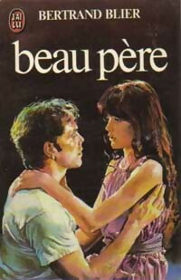 Livrenpoche : Beau père - Bertrand Blier - Livre