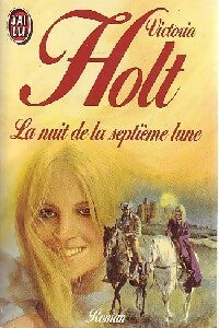 La nuit de la septième lune - Victoria Holt - Livre
