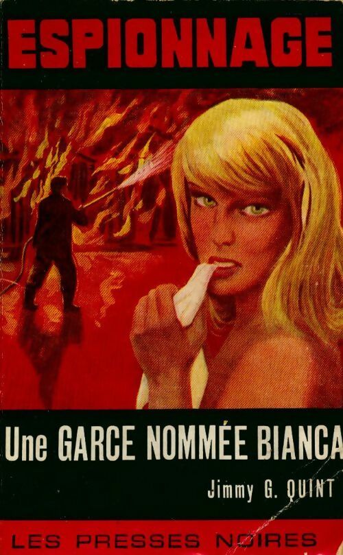 Livrenpoche : Une garce nommée Bianca - Jimmy G. Quint - Livre
