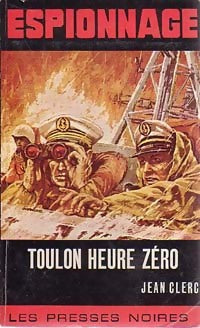 Livrenpoche : Toulon heure zéro - Jean Clerc - Livre