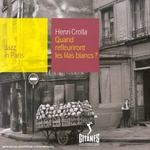Livrenpoche : Henri Crolla - Quand refleuriront les lilas blancs? - Henri Crolla - CD