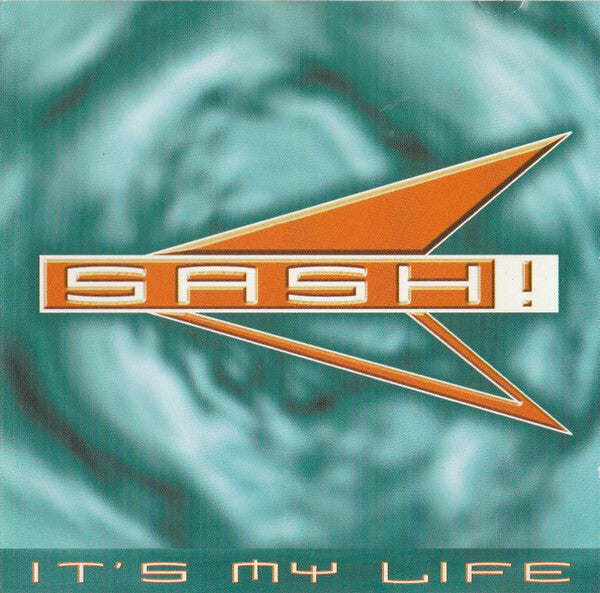 Livrenpoche : Sash ! - it's my life - Sash ! - CD