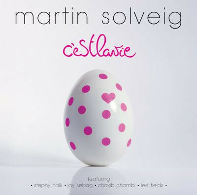 Livrenpoche : Martin Solveig - C'Est La Vie - Martin Solveig - CD