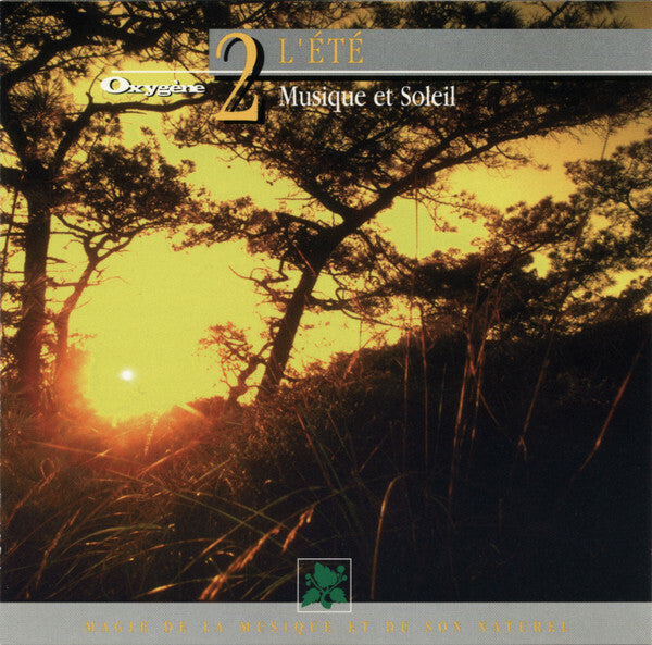 Livrenpoche : Philippe Bestion - Oxygène 2 : L'Été (Musique Et Soleil) - Philippe Bestion - CD