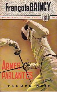 Livrenpoche : Armes parlantes - François Baincy - Livre