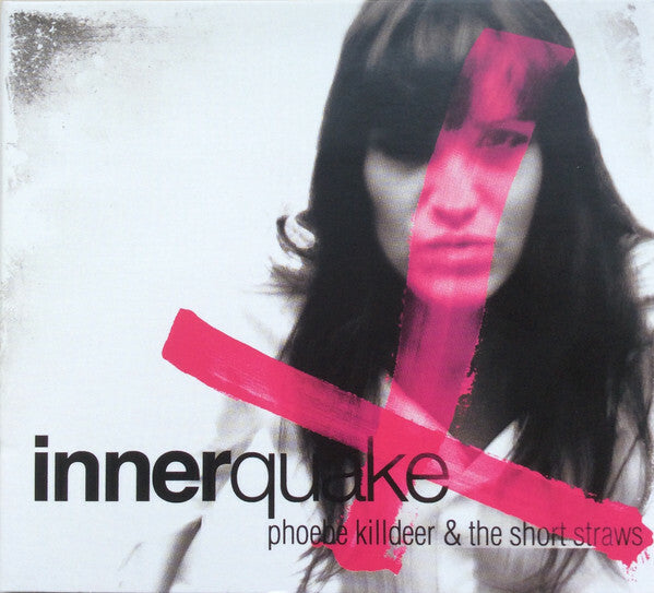 Livrenpoche : Phoebe Killdeer & The Short Straws - Innerquake - Phoebe Killdeer & The Short Straws - CD