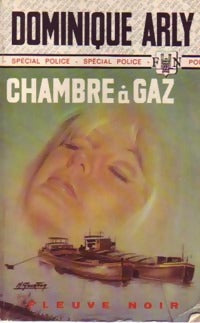 Chambre à gaz - Dominique Arly - Livre