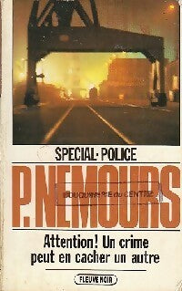 Livrenpoche : Attention ! Un crime peut en cacher un autre - Pierre Nemours - Livre