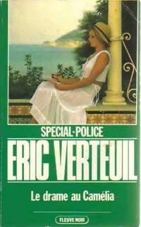 Livrenpoche : Le drame au camélia - Eric Verteuil - Livre