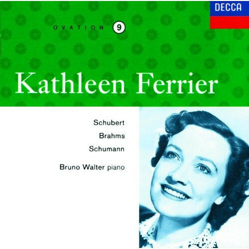 Livrenpoche : Kathleen ferrier, bruno walter - Schubert / Brahms / Schumann - Kathleen Ferrier, Bruno Walter - CD