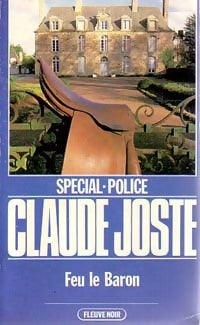 Livrenpoche : Feu le Baron - Claude Joste - Livre