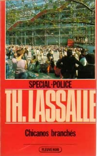 Livrenpoche : Chicanos branchés - Thierry Lassalle - Livre