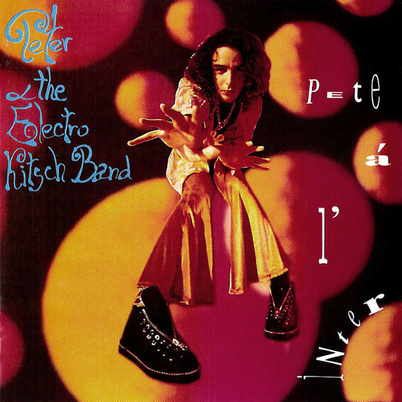 Livrenpoche : Peter & The Electro Kitsch Band* - Pete À L'Inter - Peter & The Electro Kitsch Band - CD