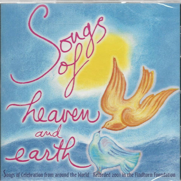 Livrenpoche : The Findhorn Foundation Community Singers - Songs of heaven and earth - The Findhorn Foundation Community Singers - CD