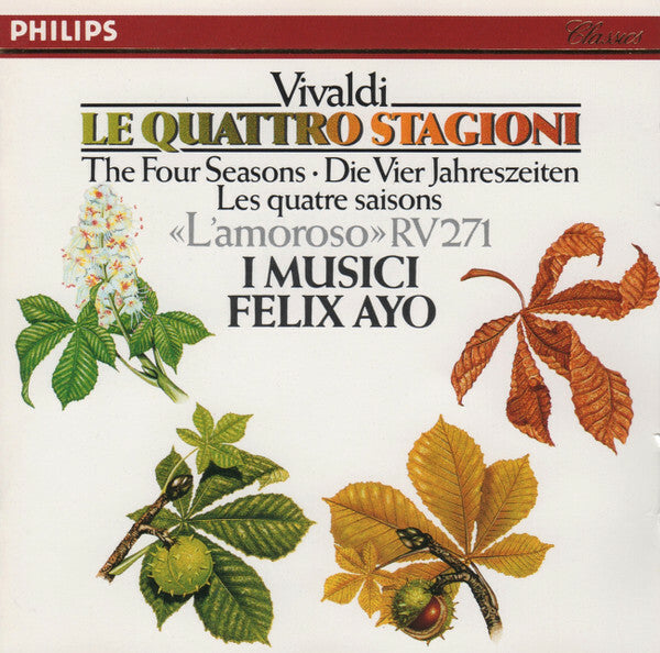 Livrenpoche : Vivaldi, I Musici, Félix Ayo - Le quattro stagioni = the four seasons = die vier jahreszeiten - Vivaldi, I Musici, Félix Ayo - CD