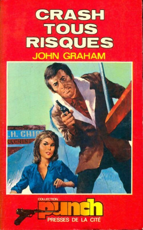 Livrenpoche : Crash tous risques - John Graham - Livre