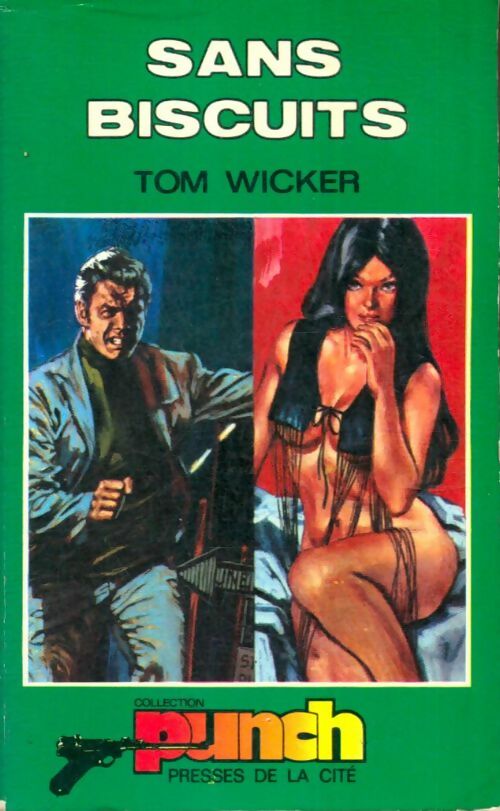Livrenpoche : Sans biscuits - Tony Wicker - Livre