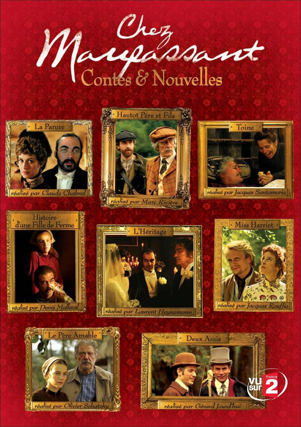 Livrenpoche : Chez Maupassant vol. 1 : Contes et nouvelles - Claude Chabrol, Denis Malleval, Jacques Rouffio, Laurent Heynemann, Jacques Santamaria, Olivier Schatzky, Marc Rivière, Gérard Jourd'Hui - DVD