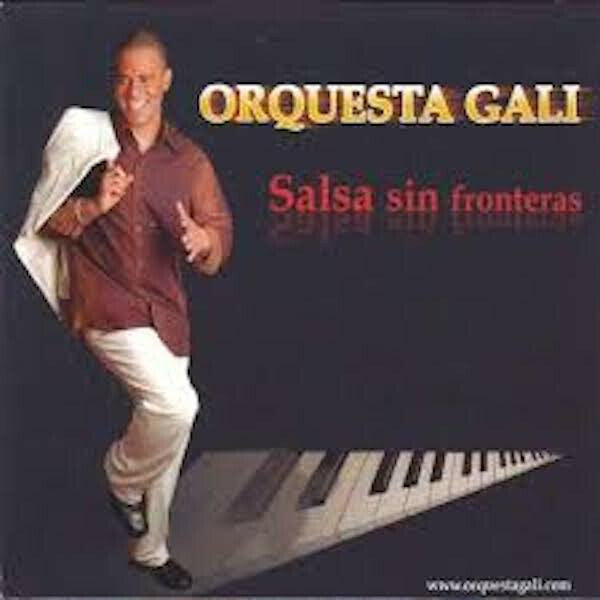 Livrenpoche : Orquesta Gali - Salsa sin fronteras - Orquesta Gali - CD