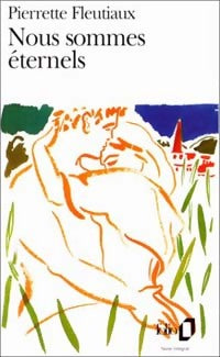 Livrenpoche : Nous sommes éternels - Pierrette Fleutiaux - Livre