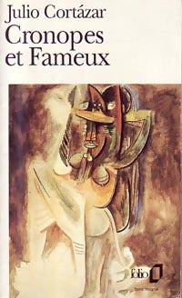 Cronopes et fameux - Julio Cortàzar - Livre