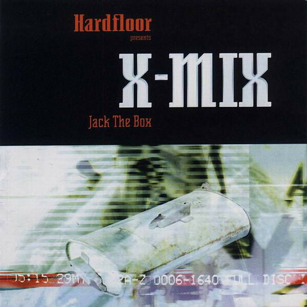 Livrenpoche : Hardfloor - X-Mix - Jack the box - Hardfloor - CD