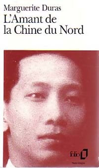 Livrenpoche : L'amant de la Chine du Nord - Marguerite Duras - Livre
