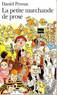 Livrenpoche : La petite marchande de prose - Daniel Pennac - Livre