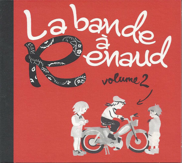 Livrenpoche : La bande à Renaud volume 2 - Collectif - CD