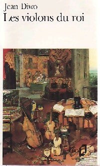 Livrenpoche : Les violons du roi - Jean Diwo - Livre